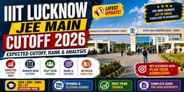 IIIT Lucknow JEE Main expected cutoff rank 2026